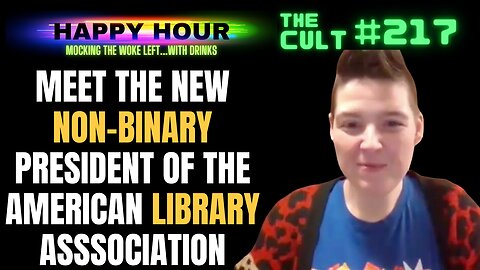 The Cult #117 (Happy Hour): Meet the new NON-BINARY President of the American Library Association