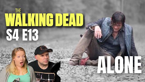 The Walking Dead Season 4 Episode 13 First Time Reaction - ALONE