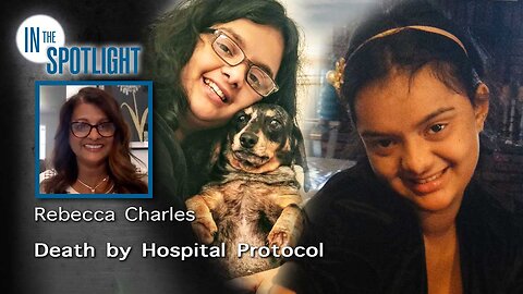 In the Spotlight | Rebecca Charles: Death by Hospital Protocol