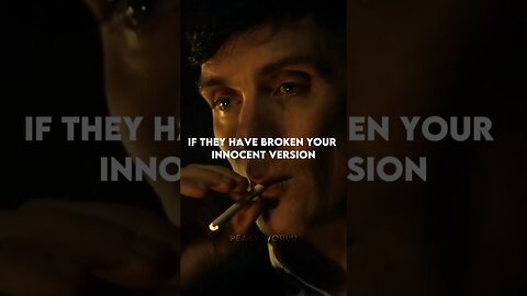 SIGMA RULE ~ IF THEY HAVE BROKEN YOUR INNOCENT VERSION #shorts #quotes #thomasshelby