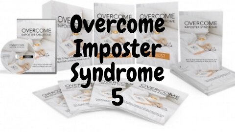 Overcome Imposter Syndrome 5