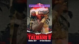 Bryon Messia x Burna Boy - Talibans II #top10 #afrobeats #caribbeanmusic #Talibans2 #shorts #fyp