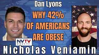 Unveiling America's Obesity Crisis: Dan Lyons & Nicholas Veniamin