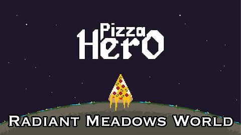 Pizza Hero Gameplay - Radiant Meadows World