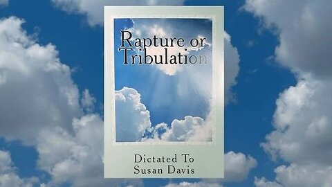 Jesus 24/7 Episode #58: Rapture or Tribulation Book Review with Susan Davis