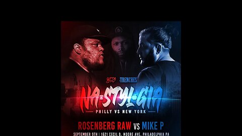 Trenches #3 Announcement MIKE P VS ROSENBURG RAW + PHILLY VS NEW YORK #eazytheblockcaptain #vadafly