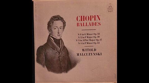 Witold Malcuzynsky - Chopin Ballades