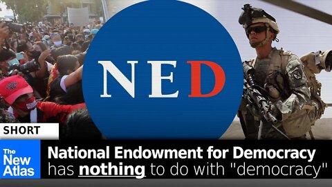SHORT: Why the US National Endowment for Democracy Has Nothing to do with "Democracy"