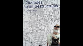 Ciudades e Infraestructuras (Ponent Mon, 2024) Shintaro Kago