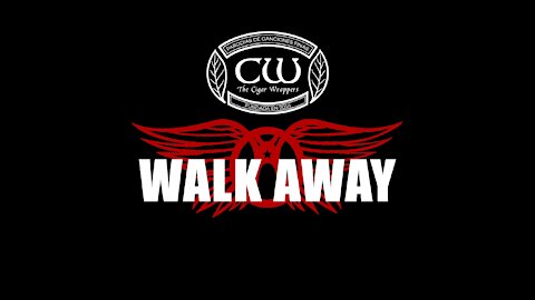Walk Away (a parody of Aerosmith's WALK THIS WAY) by The Cigar Wrappers