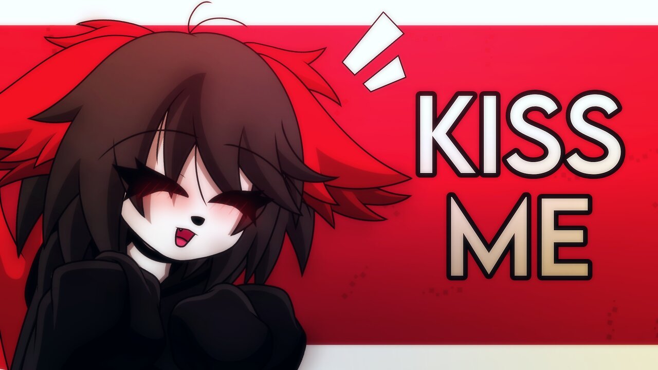 Kiss Me Animation Meme Kiss Me Animation Meme