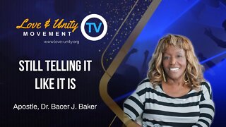 Women in Ministry Part 5 (Still Telling It Like It Is with Ap. Dr. Baker)