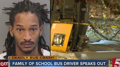 Family Of School Bus Driver Charged In Chattanooga Fatal Wreck Speaks Out