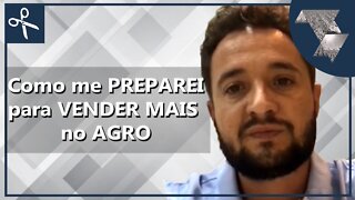 Como o AGRÔNOMO deve se PREPARAR para VENDER MAIS no AGRO