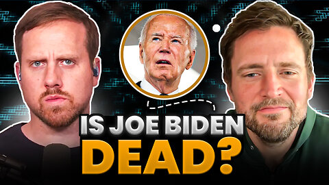 Is Joe Biden DEAD?? -Elijah Schaffer and Owen Benjamin speculate