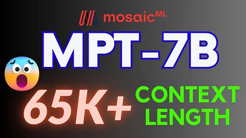 MPT-7B: Beats GPT-4 to 65K+ Tokens