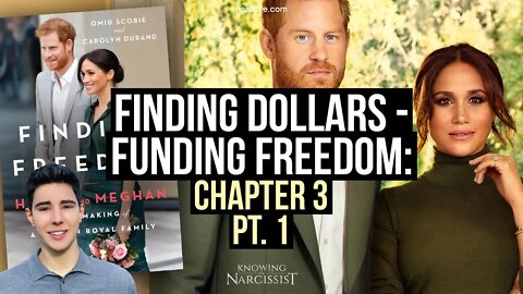 Funding Freedom : Finding Dollars : Chapter 3 Part 1 (Meghan Markle)