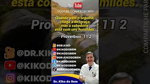 Provérbios 11.2 #biblia Sagrada Inscreva-se neste #canal P este #trabalho continuar #shorts #paz #fé