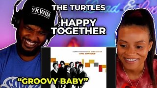 🎵 The Turtles - Happy Together REACTION