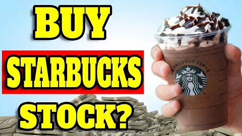 Is Starbucks Stock a Buy Now!? | Starbucks (SBUX) Stock Analysis! |