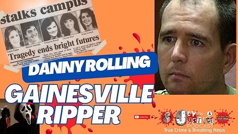 Danny Rolling - The Gainesville Ripper - Gainesville Florida | Parallels to Idaho 4?