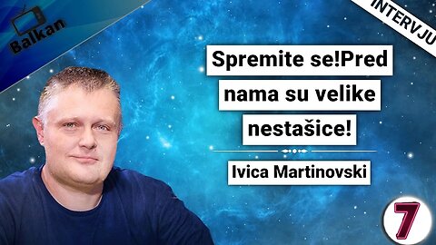 Ivica Martinovski-Spremite se!Pred nama su velike nestašice!