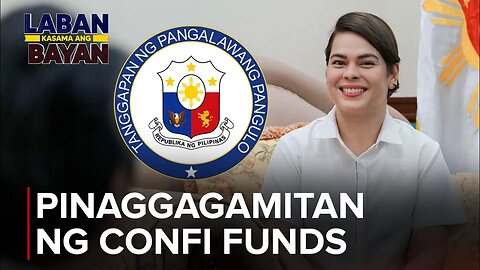 ALAMIN | Gaano kalahalaga ang confidential fund sa national security ng ating bansa?