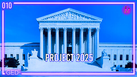 010 – Project 2025
