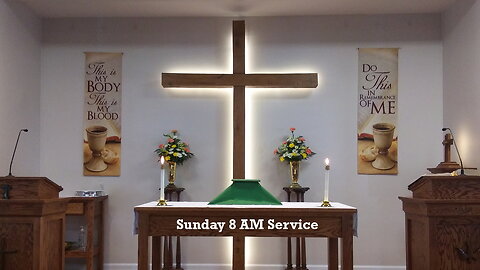 Sunday 8 AM Complete Service