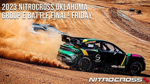 2023 Nitrocross Oklahoma | Group E Battle Final - Friday
