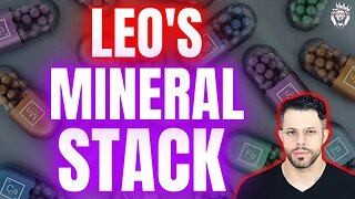 Leo’s Supplement Stack || Minerals for Cognitive Enhancement