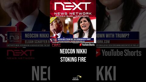 Neocon Nikki Stoking Fire: 2024 Showdown with Trump? #shorts