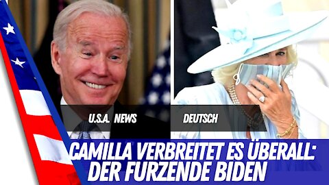 Der furzende Biden - Camilla posaunt es aus.