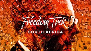 Freedom Trek: South Africa