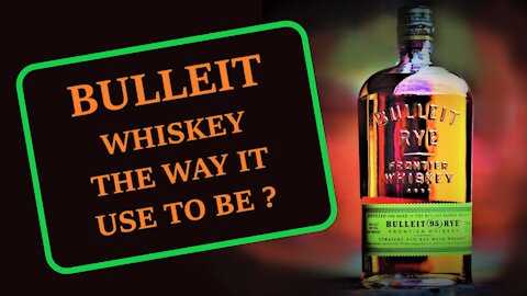 Bulleit Rye Review - Bulleit Whiskey the way it use to be ?