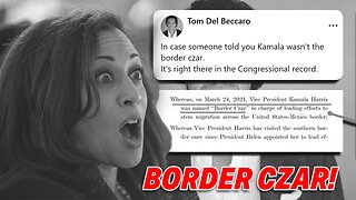 CONGRESSIONAL RECORD PROVES KAMALA HARRIS IS "BORDER CZAR"