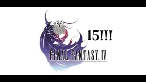 Final Fantasy 4 (15) - To the Core of the Problem! [FINALÉ]