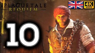 A PLAGUE TALE REQUIEM Gameplay Walkthrough PART 10 | ENGLISH DUB | [4K 60FPS] (PC ULTRA UHD)