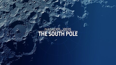 NASA Explorers: The South Pole