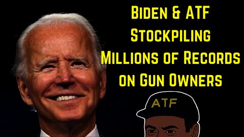Biden Stockpiling Millions of Records on Gun Owners