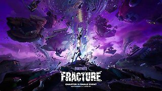 Fortnite Chapter 3 Fracture Event