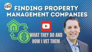 Finding a Property Management Company - How to Find the Right One