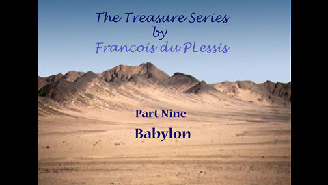 Treasure Series: Part 9 Babylon by Francois du Plessis