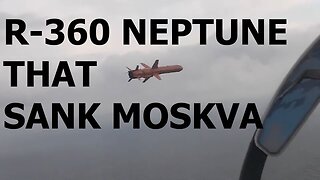 R-360 Neptune missile that sank Russian ship Moskva