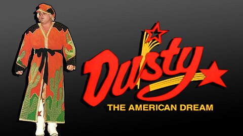 The American Dream Dusty Rhodes (music video)