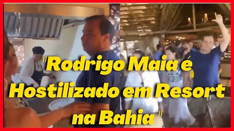 Rodrigo Maia é hostilizado por bolsonaristas em resort na Bahia