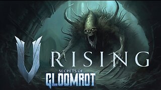 V Rising: Secrets of Gloomrot | Hunting for Rare Weapons
