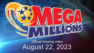 Mega Millions drawing for August 22, 2023