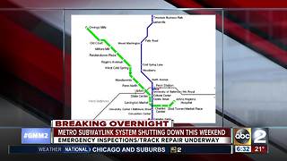 Metro SubwayLink System shuts down for weekend