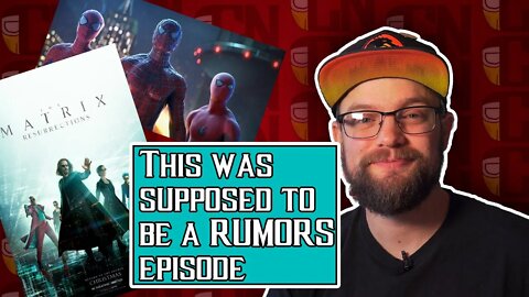 We Have To Talk About The Matrix Resurrections... and some Rumors | Week In Nerdom Off Season #2